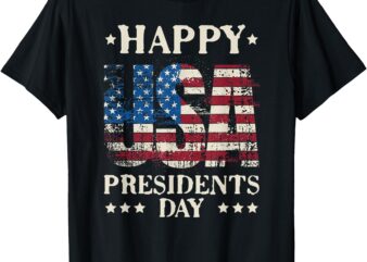 Presidents Day Happy Presidents Day T-Shirt