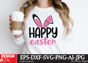 Happy Easter SVG Cut File ,Happy easter SVG PNG, Easter Bunny Svg, Kids Easter Svg, Easter Shirt Svg, Easter Teacher Svg, Bunny Svg, svg fi