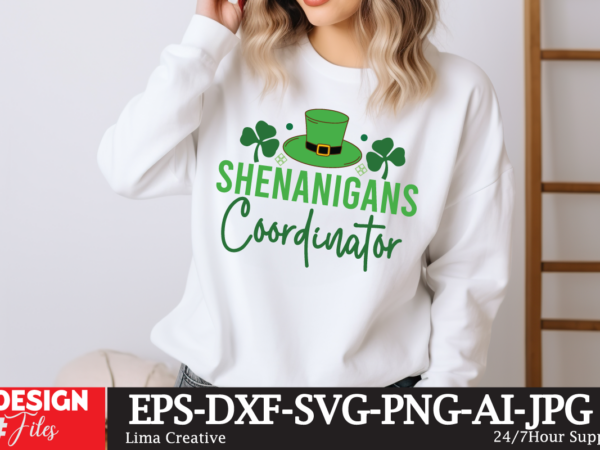 Shenanigans coordinator svg cut file, happy st patrick’s day svg, st patrick svg, st patricks day svg, st patrick’s day svg, st patricks svg t shirt template vector