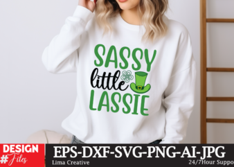 Sassy Little Lassie SVG Cut File ,Happy St Patrick’s Day svg, St Patrick SVG, St Patricks Day SVG, St Patrick’s Day Svg, St Patricks Svg, Sh