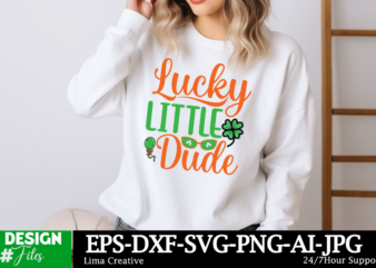 Lucky Little Dude SVG Cut File, Happy St. Patrick’s Day SVG, St. Patrick’s Day SVG, St Patrick’s Day Quotes, Irish SVG, Clover svg, Shamrock t shirt vector graphic