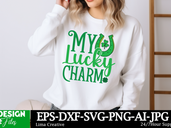 My lucky charm svg cut file, happy st. patrick’s day svg, st. patrick’s day svg, st patrick’s day quotes, irish svg, clover svg, shamrock sv t shirt designs for sale