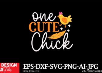 One Cute Chick SVG Cut File, Happy Easter SVG PNG, Easter Bunny Svg, Kids Easter Svg, Easter Shirt Svg, Easter Svg, Easter Teacher Svg, Bunn