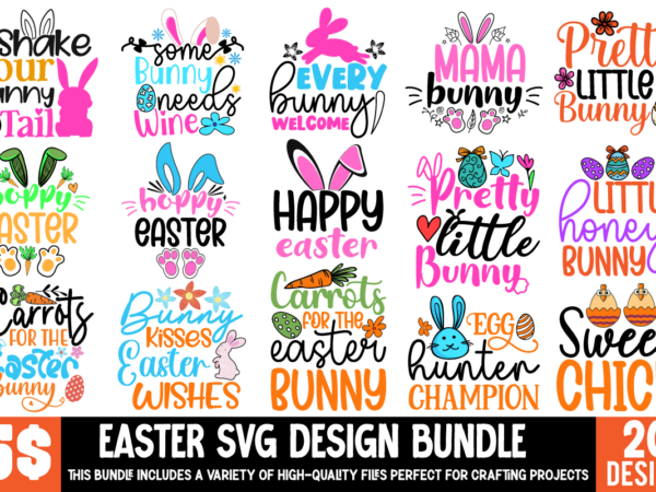 Easter svg bundle ,happy easter svg png, easter bunny svg, kids easter svg, easter shirt svg, easter teacher svg, bunny svg, svg files for c vector clipart