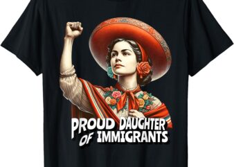 Proud Daughter of Immigrants Vintage Empowering Design T-Shirt