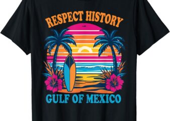 Respect History_Gulf Of Mexico Summer Vacation Men Women T-Shirt