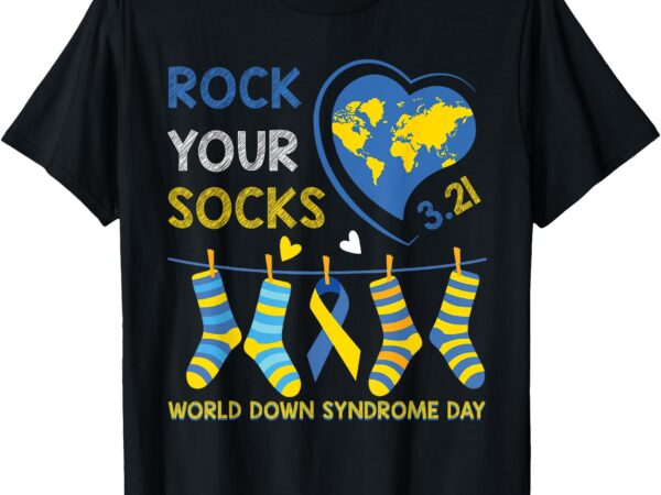 Rock your socks awareness world down syndrome day womens kid t-shirt