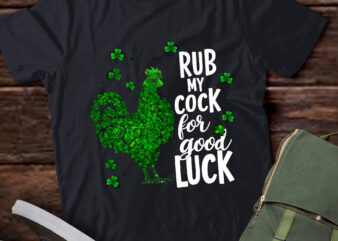 Rub My Cock For Good Luck Funny St Patrick’s Day Chicken pa92