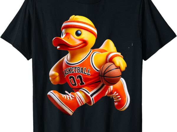 Rubber duck basketball player ducky duckie men women kids t-shirt