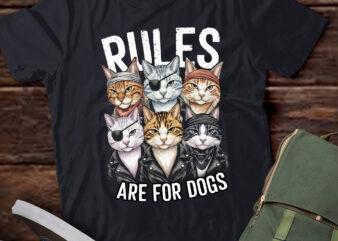 Rules Are for Dogs Gang of Cats Sarcastic and Funny Cat pa82