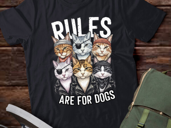 Rules are for dogs gang of cats sarcastic and funny cat pa82 t shirt design online