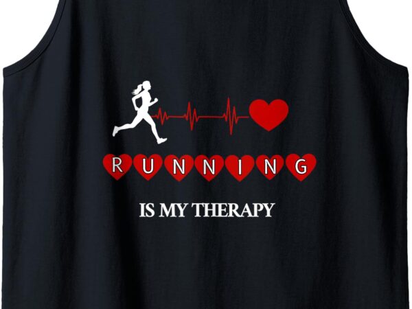 Running is my therapy tank top t shirt design online