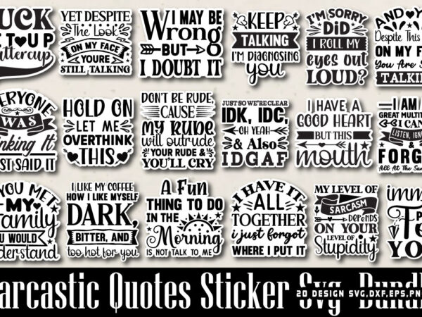 Sarcastic stickers t-shirt bundle sarcastic stickers svg bundle