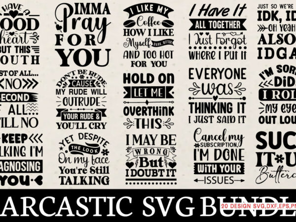 Sarcastic t-shirt bundle sarcastic svg bundle