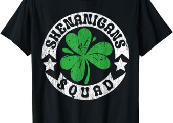 Shenanigans Squad St. Patrick’s Day Irish Shamrock Matching T-Shirt