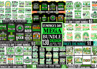 St.Patrick’s Day SVG Mega Bundle,St. Patrick’s Day SVG Bundle, svg bundle, St. Pattys Day Svg St. Patrick’s digital files | St. Patrick’s PN