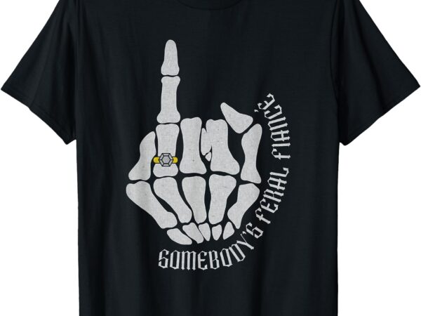 Somebodys feral fiance guys mens engagement t-shirt