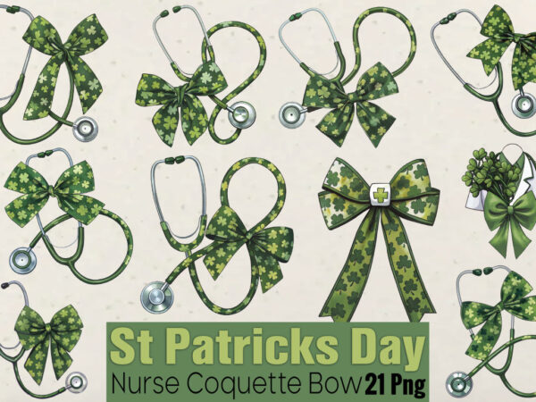 St patricks day nurse coquette bow t-shirt bundle st patricks day nurse coquette bow png bundle