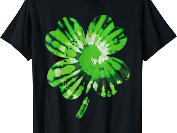 St patricks day tie dye funny cute shamrock st patrick’s day t-shirt