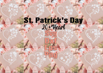 St. Patrick’s Day Heart T-shirt Bundle St. Patrick’s Day Heart Svg Bundle