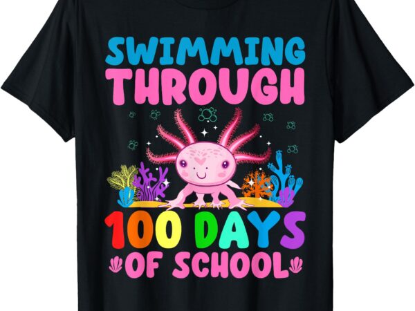 Swimming through 100 days of school kids girls funny axolotl t-shirt