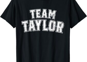 Team Taylor Vintage T-Shirt