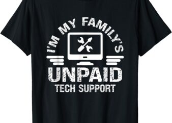 Tech Support Gag For Computer Engineer IT Guy Techie Support T-Shirt