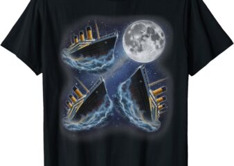 Three RMS Titanic Moon 3 Howling At Moon Funny Weird Cursed T-Shirt