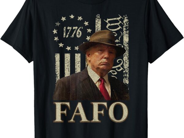 Trump fafo, funny fafo trump american flag t-shirt