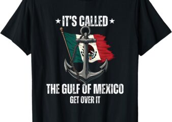 Trump Gulf of Mexico Forever Liberal Anti Trump Gulf of USA T-Shirt