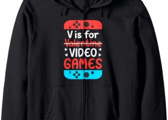 V Is For Video Gamer Valentines Day Funny Gamer Boys Girl’s Zip Hoodie