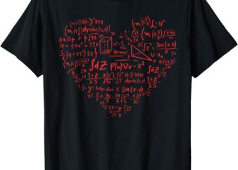 Valentines Day Math Teacher, Cute Mathematics Symbols Heart T-Shirt