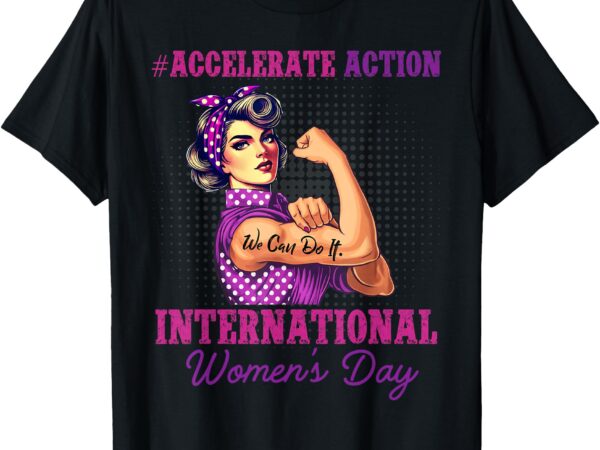 Vintage international women’s day 2025 t-shirt