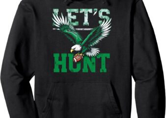 Vintage Let’s Hunt Saying Design Pullover Hoodie