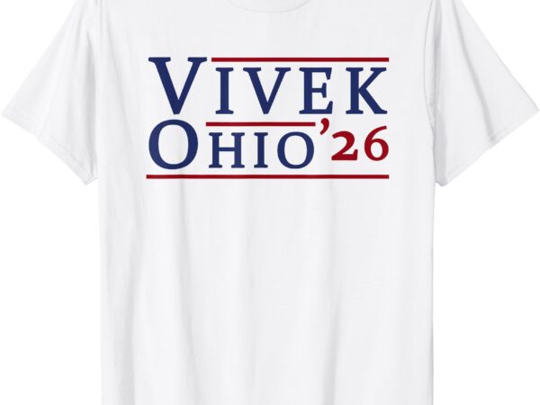 Vivek ramaswamy for governor of ohio 2026 vivek 2026 t-shirt