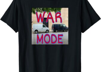 War mode T-Shirt