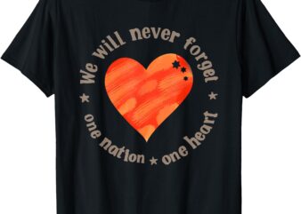 We Will Never Forget One Nation One Heart Bibas Family Boys T-Shirt