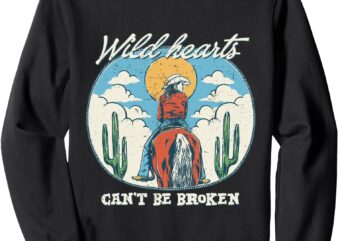 Wild Hearts Can’t Be Broken Cowgirl Riding Horse Vintage Sweatshirt