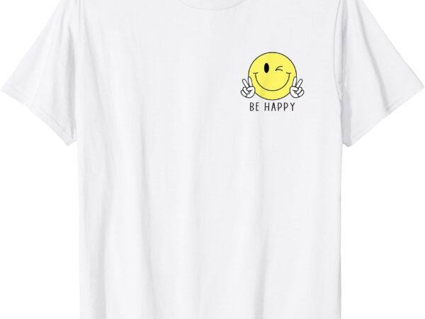 Winking happy face pocket logo peace sign be happy positive t-shirt