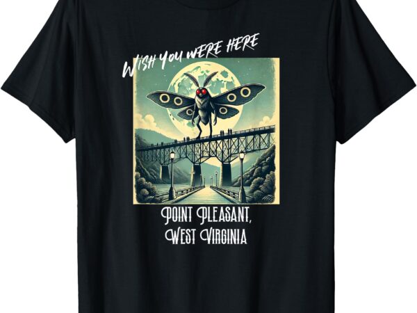 Wish you were here – mothman graphic tee t-shirt