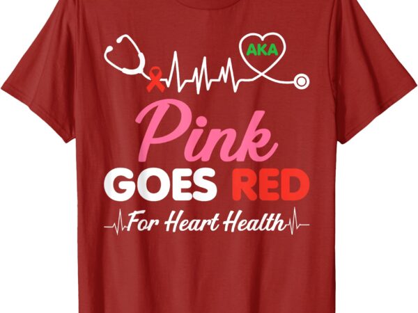 Women costume aka pink goes red for heart health awareness t-shirt