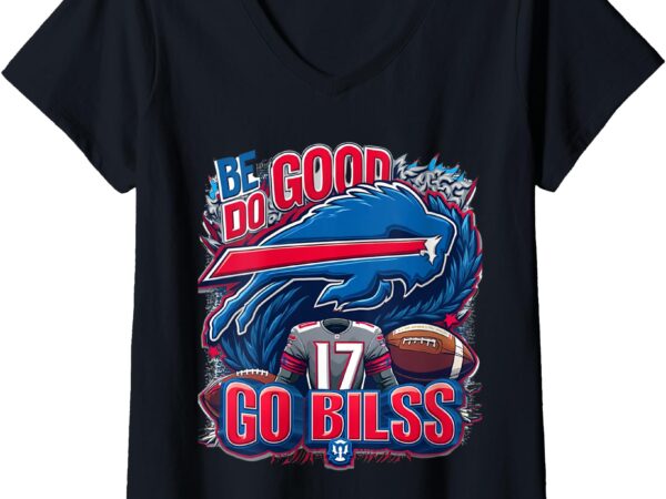 Womens be good do good god bless go bills v-neck t-shirt