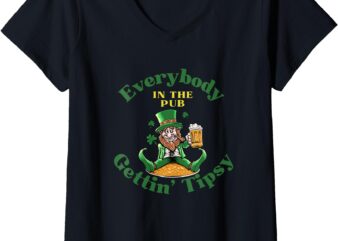 Womens Everybody In the Pub Getting Tipsy Funny St Patrick’s Day V-Neck T-Shirt