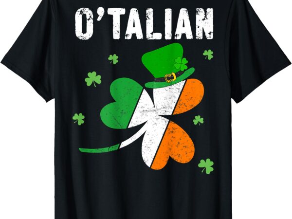 (on back) pinched hand clover, o’talian shamrock italy flag t-shirt