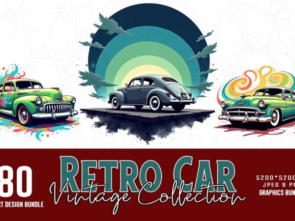 Trendy retro vintage car lover t-shirt design bundle of 80 designs – download instantly