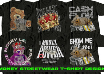 money streetwear t-shirt design | bear streetwear design | Tshirt Bundle | T-Shirt Print Design | Hip Hop T-Shirt | Pop Culture | T-Shirt Po