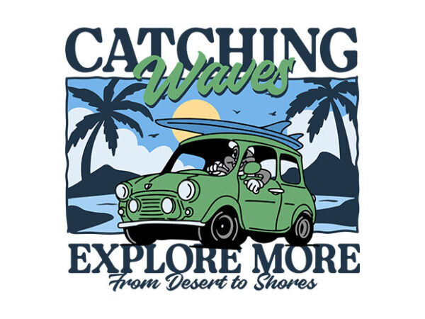 Catching waves t shirt vector file