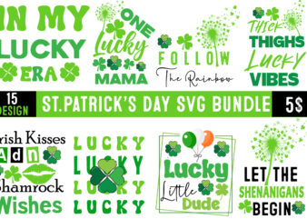 St.Patrick’s Day T-Shirt Bundle, St.Patrick’s Day SVG Bundle ,Happy st.patrick s day t shirt design,happy st.patrick s day svg design