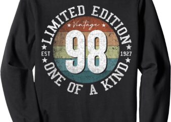 98 Year Old Gifts Vintage 1927 Limited Edition 98th Birthday Sweatshirt