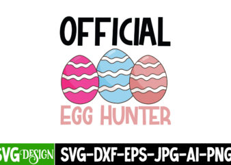 Official Egg Hunter t-design, Happy Easter, Happy Easter SVG Design, Happy Easter Shirt Design, Easter, Christmas Spirit Loading, Nurse East